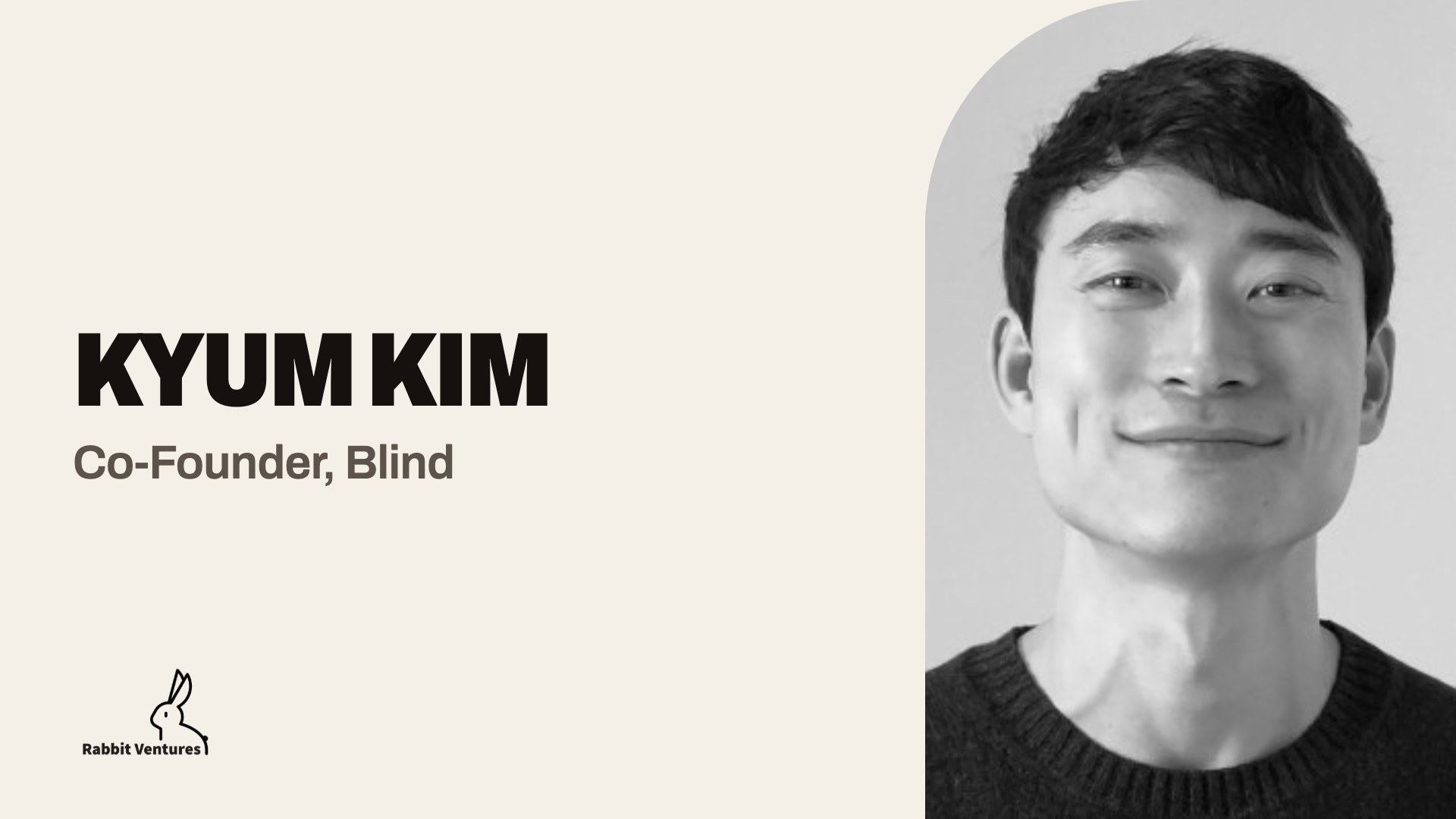 Kyum Kim on The Rabbit Ventures Podcast